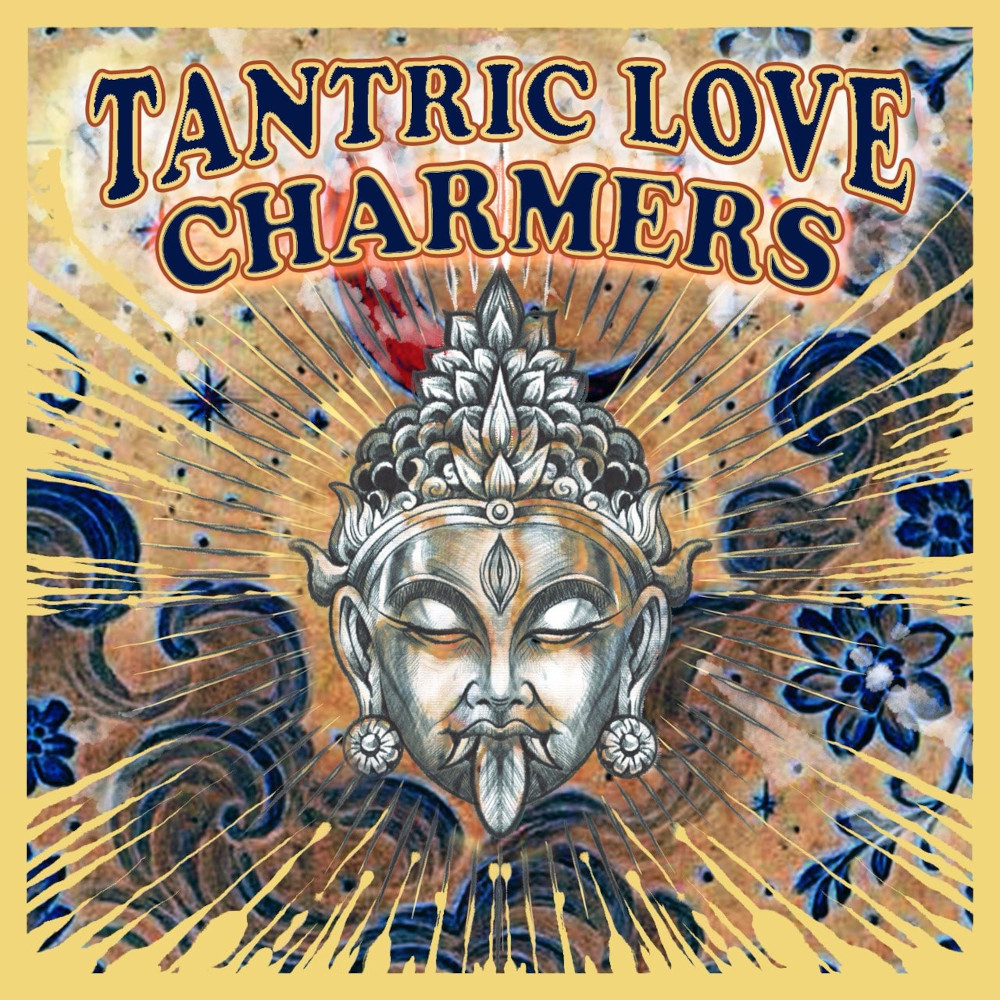 TANTRIC LOVE CHARMERS