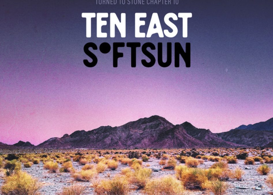 TEN EAST & SOFTSUN